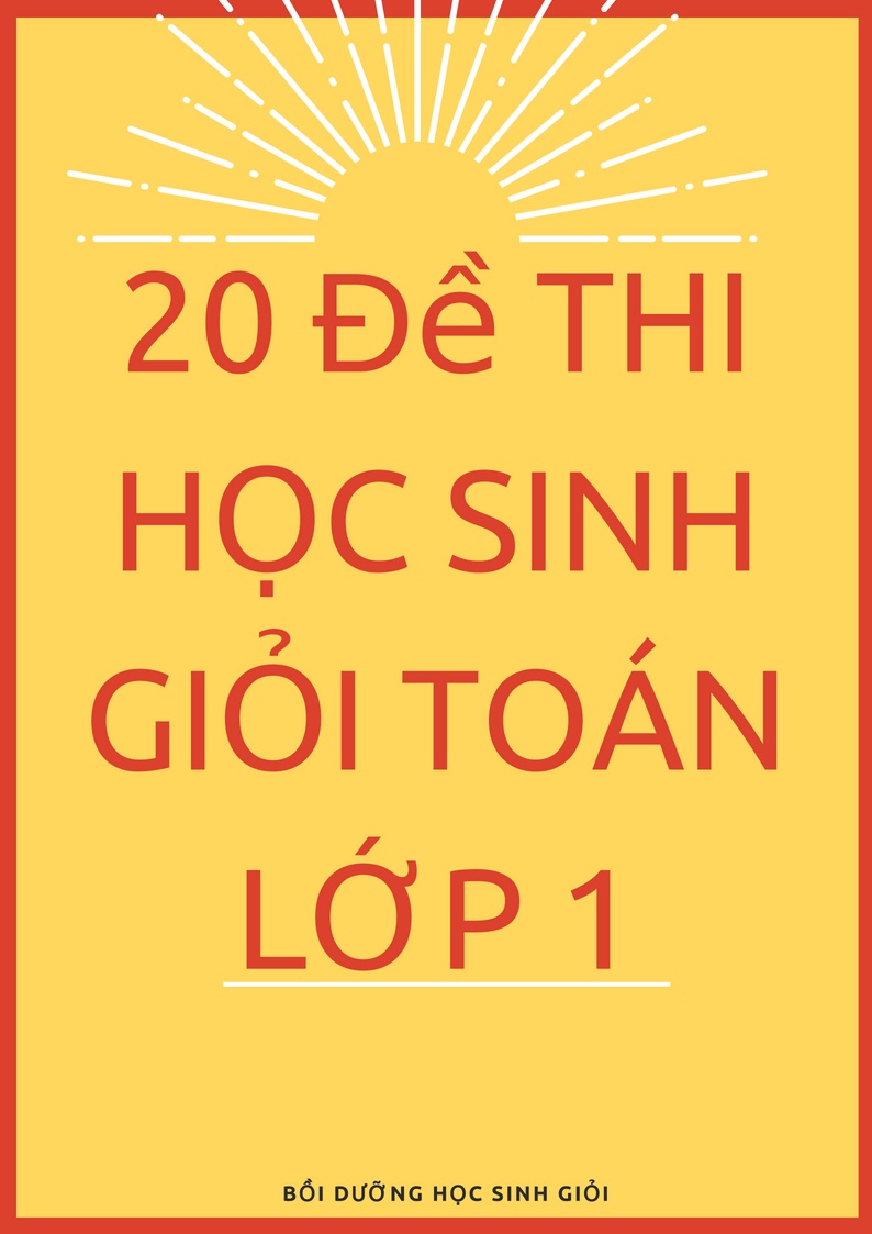 20 Đề Thi Học Sinh Giỏi Toán Lớp 1