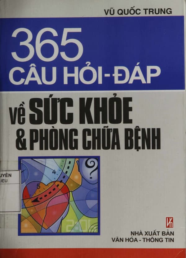365 Câu Hỏi Đáp Về Sức Khỏe & Phòng Chữa Bệnh