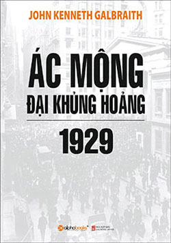 Ác Mộng Đại Khủng Hoảng 1929