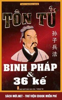 Binh Pháp Tôn Tử Và 36 Mưu Kế