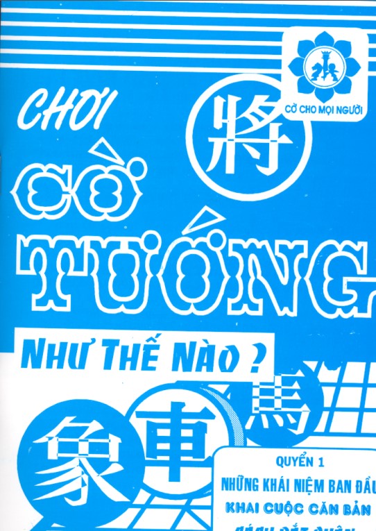 Chơi Cờ Tướng Như Thế Nào Tập 1, 2