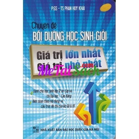 Chuyên Đề Bồi Dưỡng Học Sinh Giỏi Giá Trị Lớn Nhất – Giá Trị Nhỏ Nhất