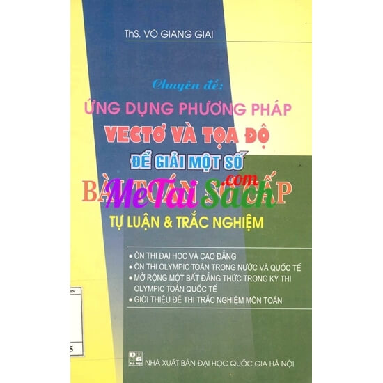 Chuyên Đề Ứng Dụng Phương Pháp Vectơ Và Tọa Độ Để Giải Một Số Bài Toán Sơ Cấp