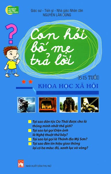 Con Hỏi Bố Mẹ Trả Lời - Khoa Học Xã Hội