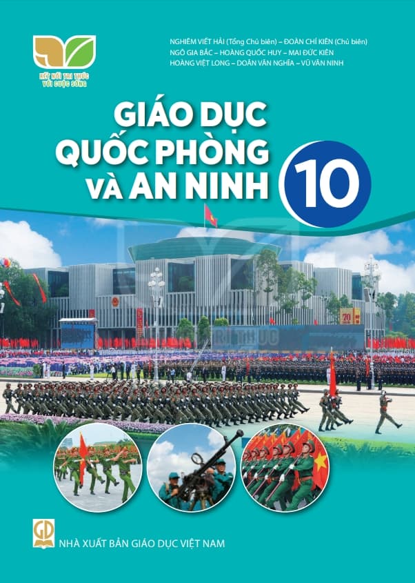 Giáo Dục Quốc Phòng Và An Ninh 10 - Kết Nối Tri Thức Với Cuộc Sống