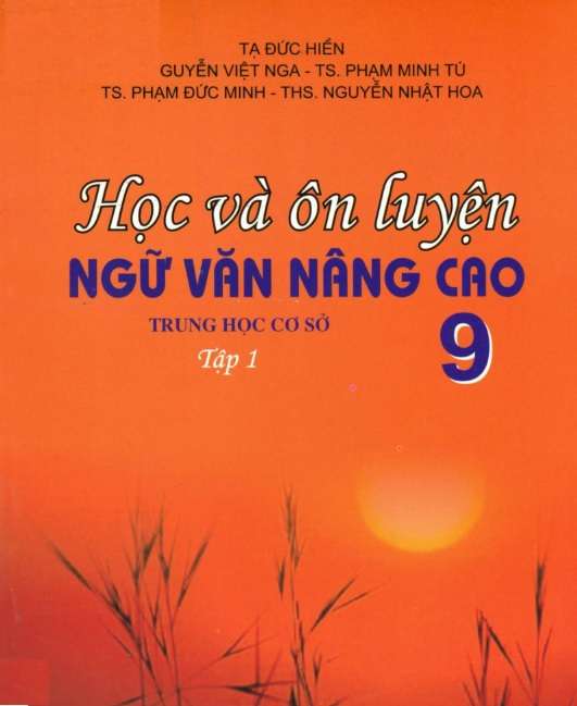 Học Và Ôn Luyện Ngữ Văn Nâng Cao 9