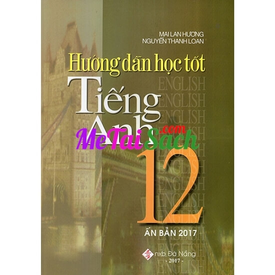 Hướng Dẫn Học Tốt Tiếng Anh 12