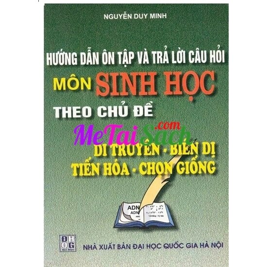 Hướng Dẫn Ôn Tập Và Trả Lời Câu Hỏi Môn Sinh Học Theo Chủ Đề