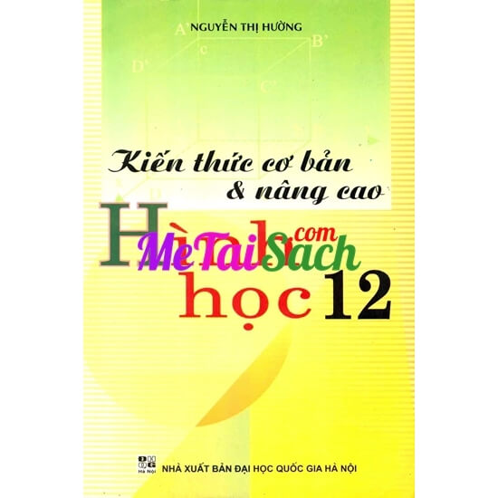 Kiến Thức Cơ Bản Và Nâng Cao Hình Học 12