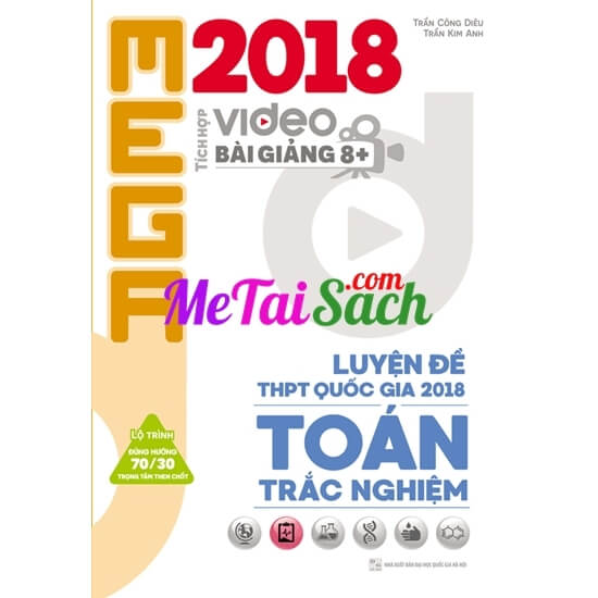 Mega Luyện Đề THPT Quốc Gia 2018 Toán Trắc Nghiệm