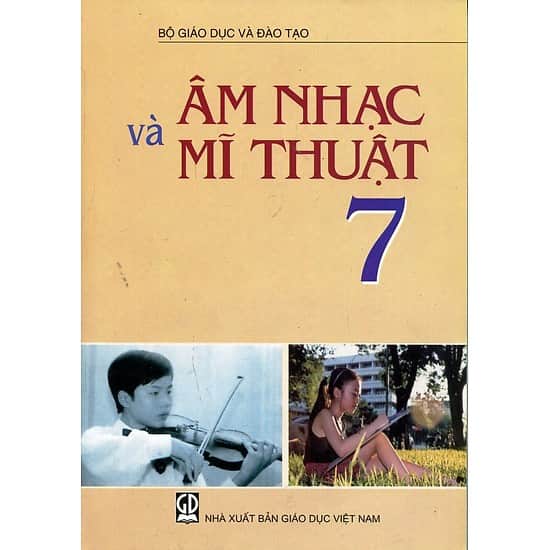 Sách Giáo Khoa Âm Nhạc Và Mĩ Thuật Lớp 7
