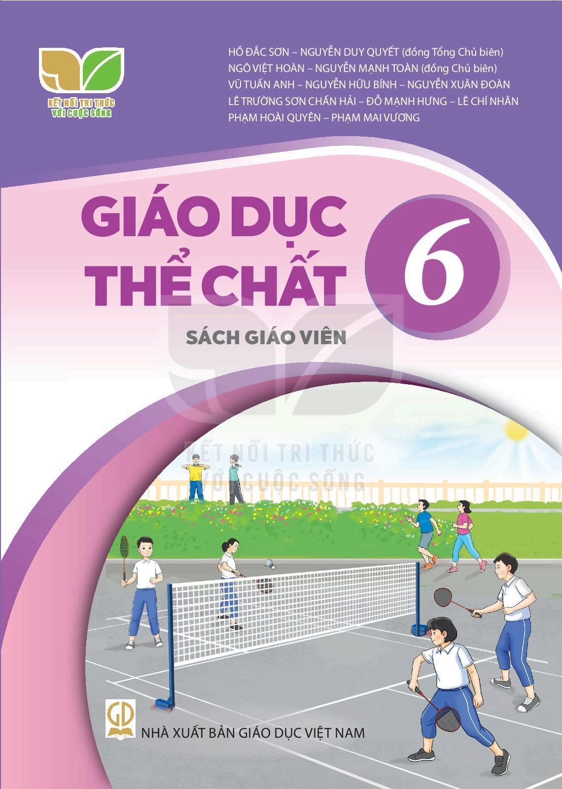 Sách Giáo Viên Giáo Dục Thể Chất 6 - Kết Nối Tri Thức Với Cuộc Sống