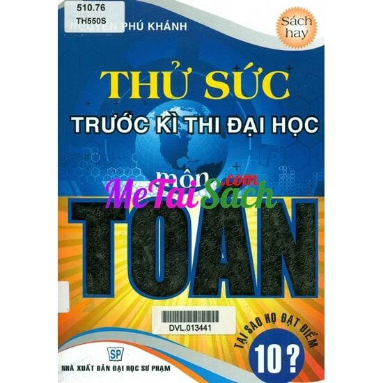 Thử Sức Trước Kỳ Thi Đại Học Môn Toán