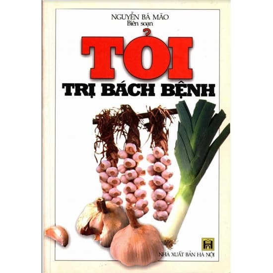 Tỏi Trị Bách Bệnh
