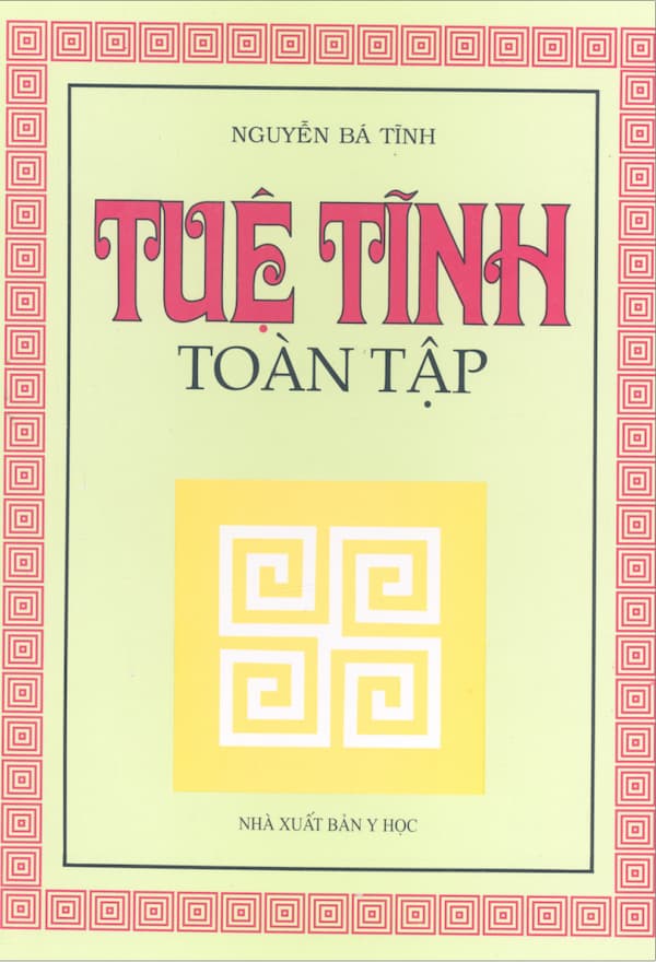Tuệ Tĩnh Toàn Tập