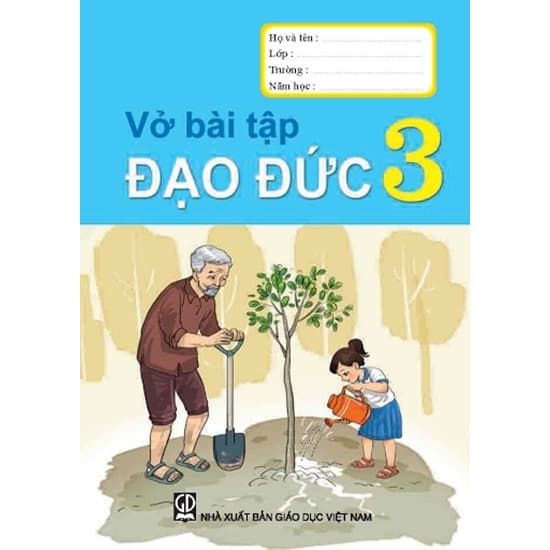 Vở Bài Tập Đạo Đức Lớp 3